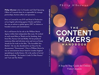 Read The Content Maker's Handbook: A Step by Step Guide for Video Creators - Philip Alberstat file in ePub