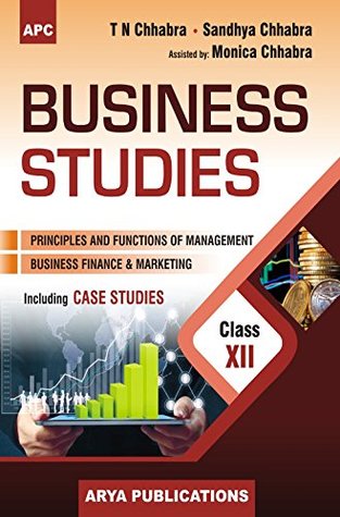 Read Business Studies (Including Case Studies) Class - XII - T.N. Chhabra | PDF