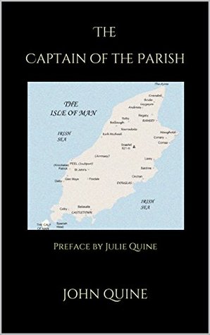 Download The Captain of the Parish: Preface by Julie Quine - John Quine file in ePub