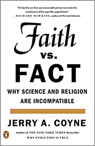 Read Faith Versus Fact: Why Science and Religion Are Incompatible - Jerry A. Coyne | ePub