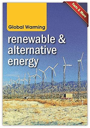 Read Global Warming: Renewable and Alternative Energy - Vol. 140: Renewable & Alternative Energy - Team Book Matrix file in PDF