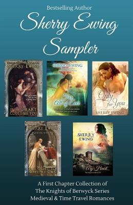 Read Sherry Ewing Sampler of Books: A Medieval & Time Travel First Chapter Collection - Sherry Ewing | PDF