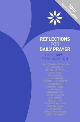 Read Reflections for Daily Prayer: Advent 2017 to Christ the King 2018 - Christopher Cocksworth | ePub