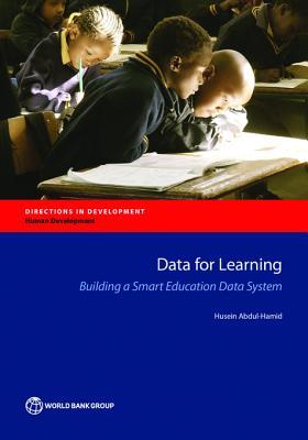 Read Data for Learning: Building a Smart Education Data System - Husein Abdul-Hamid file in PDF