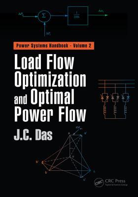 Download Load Flow Optimization and Optimal Power Flow - J. C. Das file in PDF