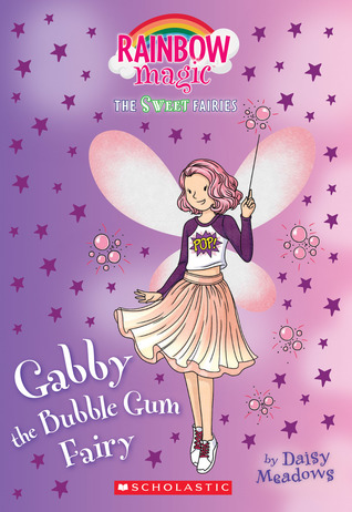 Download Gabby the Bubblegum Fairy: A Rainbow Magic Book (The Sweet Fairies #2): A Rainbow Magic Book - Daisy Meadows file in PDF