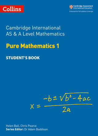Read online Collins Cambridge International AS A Level – Cambridge International AS A Level Mathematics Pure Mathematics 1 Student’s Book - Helen Ball file in PDF